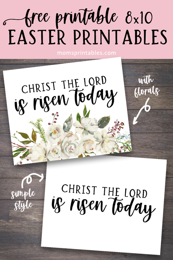 Free Printable Easter Printables 8x10 | Printable Easter Wall Decor | Printable Easter Wall Art | Christ the Lord is Risen Today Printable Decor | Free PDF Downloads at MomsPrintables.com!