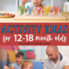 Activity Ideas for 18 month old | Activity Ideas for 12 month old | Activities with 18 month old | Activities with 12 month old | Big list of ideas at MomsPrintables!