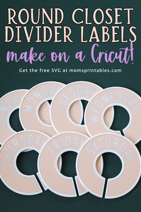 Round Closet Dividers made on a Cricut | Closet Dividers template for Cricut | Get the free SVG file for labels these round closet dividers at Moms Printables!