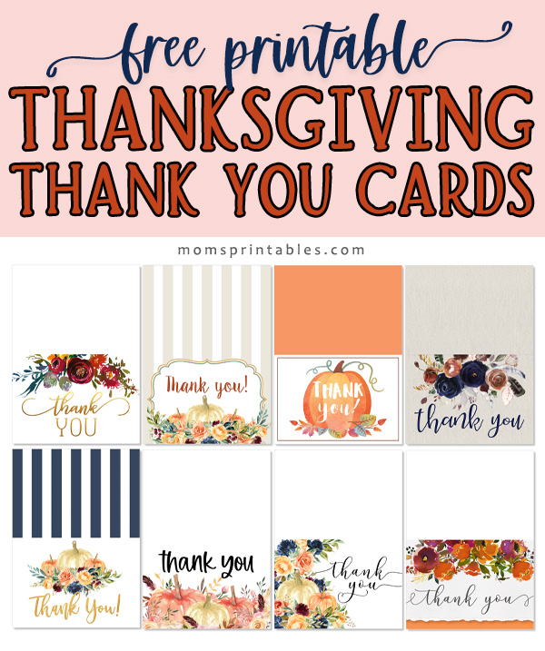 Free Printable Thanksgiving Thank You Cards for Family Members | thanksgiving thank you cards free printable in 8 different designs | Download the PDF files at Moms Printables!